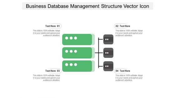 Business Database Management Structure Vector Icon Ppt PowerPoint Presentation Layouts Inspiration PDF