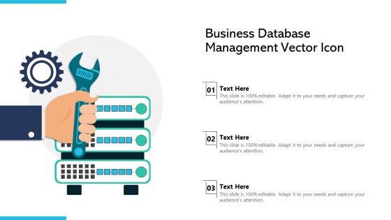 Business Database Management Vector Icon Ppt PowerPoint Presentation File Layout Ideas PDF