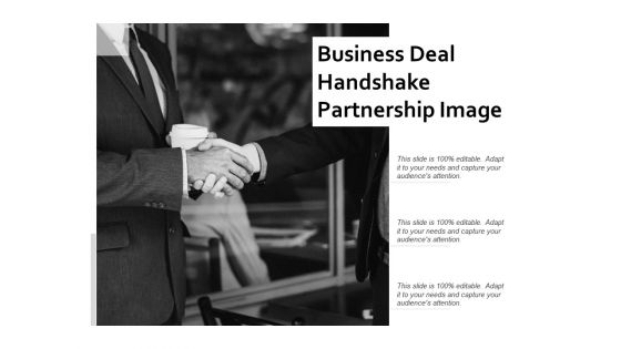 Business Deal Handshake Partnership Image Ppt PowerPoint Presentation Portfolio Summary