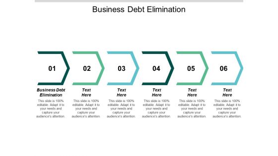 Business Debt Elimination Ppt PowerPoint Presentation Outline Sample Cpb