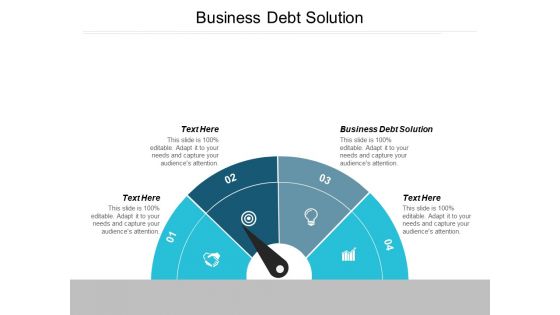 Business Debt Solution Ppt PowerPoint Presentation Professional Show