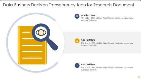 Business Decision Transparency Icon Ppt PowerPoint Presentation Complete Deck With Slides