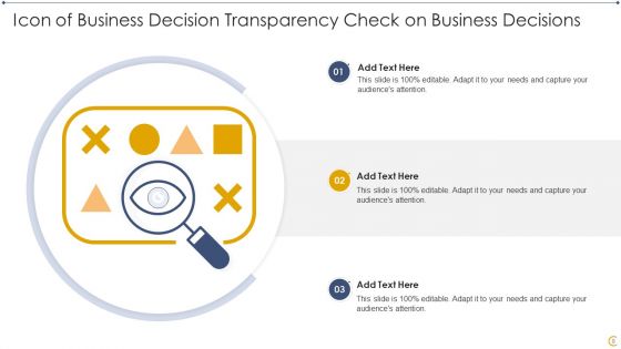 Business Decision Transparency Icon Ppt PowerPoint Presentation Complete Deck With Slides