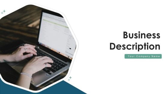 Business Description Supplies Services Ppt PowerPoint Presentation Complete Deck With Slides