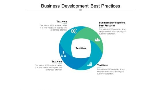 Business Development Best Practices Ppt PowerPoint Presentation Infographic Template Ideas Cpb