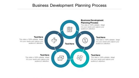 Business Development Planning Process Ppt PowerPoint Presentation Slides Graphics Example Cpb