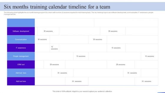 Business Development Program Six Months Training Calendar Timeline For A Team Themes PDF