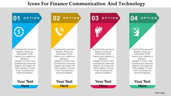 Business Diagram Icons For Finance Communication And Technology Presentation Template