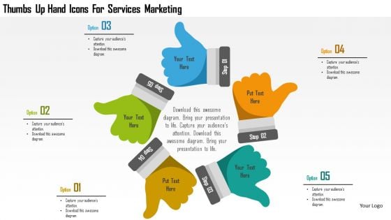 Business Diagram Thumbs Up Hand Icons For Services Marketing Presentation Template