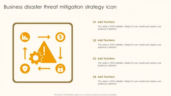 Business Disaster Threat Mitigation Strategy Icon Ppt Portfolio Design Templates PDF