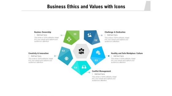 Business Ethics And Values With Icons Ppt PowerPoint Presentation Gallery Layout PDF