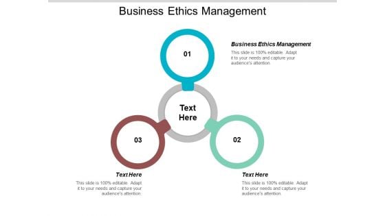 Business Ethics Management Ppt PowerPoint Presentation Summary Graphics Example Cpb