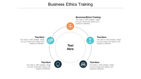 Business Ethics Training Ppt PowerPoint Presentation Model Designs Cpb