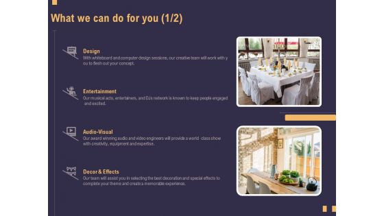 Business Event Planning What We Can Do For You Design Ppt Inspiration Shapes PDF Business Event Planning What We Can Do For You Design Ppt Inspiration Shapes PDF