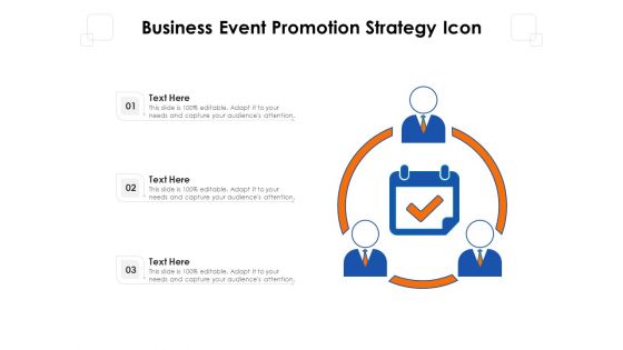 Business Event Promotion Strategy Icon Ppt PowerPoint Presentation File Icons PDF