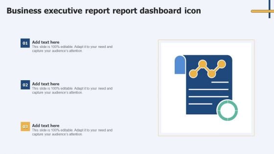 Business Executive Report Report Dashboard Icon Sample PDF