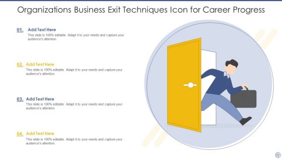Business Exit Techniques Icon Ppt PowerPoint Presentation Complete Deck With Slides