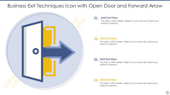 Business Exit Techniques Icon Ppt PowerPoint Presentation Complete Deck With Slides