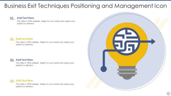 Business Exit Techniques Icon Ppt PowerPoint Presentation Complete Deck With Slides