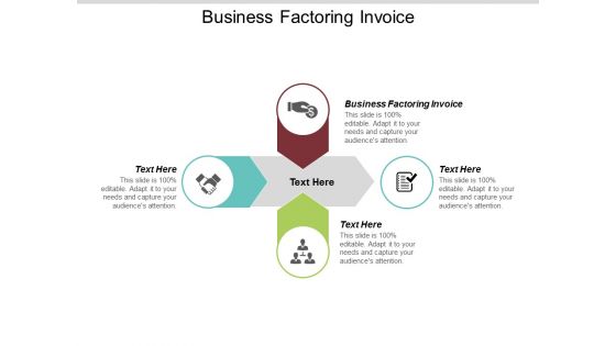 Business Factoring Invoice Ppt PowerPoint Presentation Ideas Aids Cpb