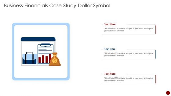 Business Financials Case Study Dollar Symbol Pictures PDF