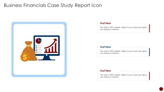 Business Financials Case Study Report Icon Template PDF