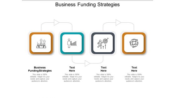 Business Funding Strategies Ppt PowerPoint Presentation Professional Show Cpb