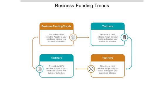 Business Funding Trends Ppt PowerPoint Presentation Layouts Elements Cpb