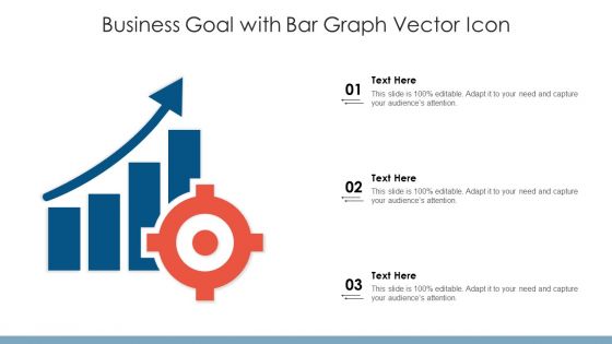 Business Goal With Bar Graph Vector Icon Ppt Inspiration Rules PDF