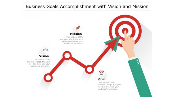 Business Goals Accomplishment With Vision And Mission Ppt PowerPoint Presentation Gallery Brochure PDF