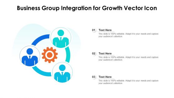 Business Group Integration For Growth Vector Icon Ppt PowerPoint Presentation File Portfolio PDF