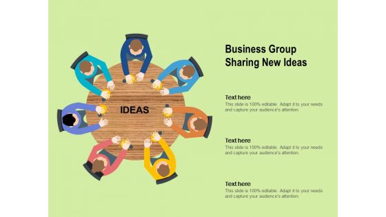 Business Group Sharing New Ideas Ppt PowerPoint Presentation Gallery Graphics PDF