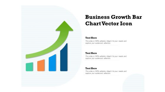 Business Growth Bar Chart Vector Icon Ppt PowerPoint Presentation Outline Professional