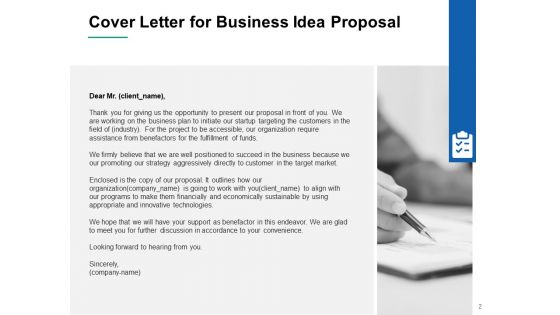 Business Idea Proposal Ppt PowerPoint Presentation Complete Deck With Slides