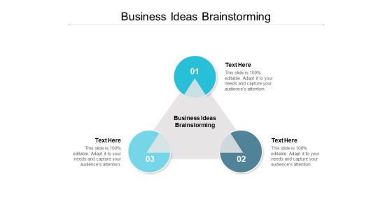 Business Ideas Brainstorming Ppt PowerPoint Presentation Icon Background Images Cpb