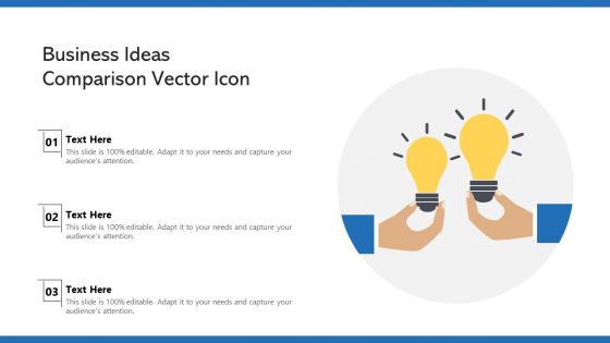 Business Ideas Comparison Vector Icon Ppt File Example Introduction PDF