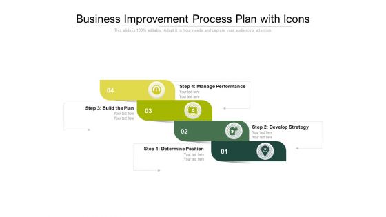 Business Improvement Process Plan With Icons Ppt PowerPoint Presentation Portfolio Design Templates PDF