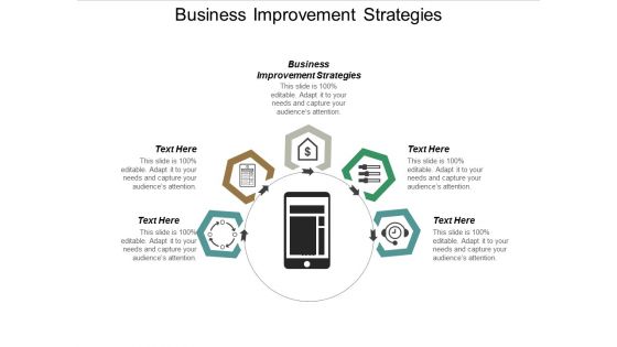 Business Improvement Strategies Ppt PowerPoint Presentation Layouts Slides Cpb