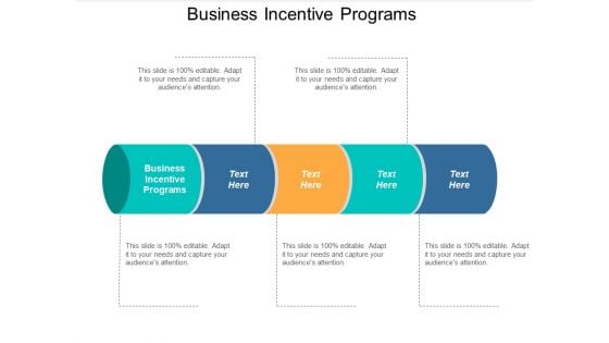 Business Incentive Programs Ppt Powerpoint Presentation Infographics Diagrams Cpb