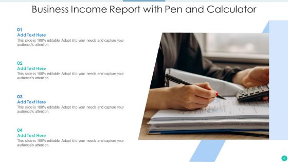 Business Income Report Ppt PowerPoint Presentation Complete With Slides