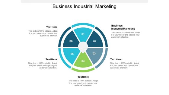 Business Industrial Marketing Ppt PowerPoint Presentation Infographics Example Cpb