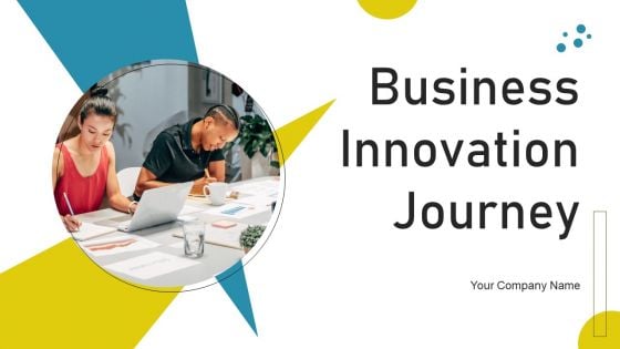 Business Innovation Journey Ppt PowerPoint Presentation Complete Deck With Slides