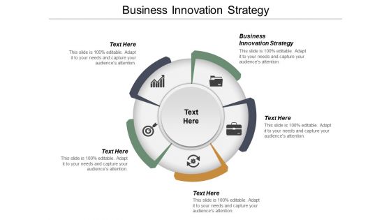Business Innovation Strategy Ppt PowerPoint Presentation Infographic Template Graphics Cpb