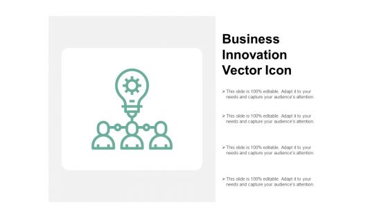 Business Innovation Vector Icon Ppt PowerPoint Presentation Show Display