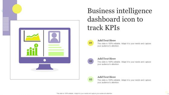 Business Intelligence Dashboard Icon To Track Kpis Pictures PDF