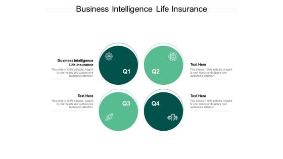 Business Intelligence Life Insurance Ppt PowerPoint Presentation Outline Visual Aids Cpb Pdf