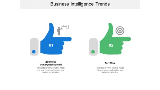 Business Intelligence Trends Ppt PowerPoint Presentation Summary Designs Cpb