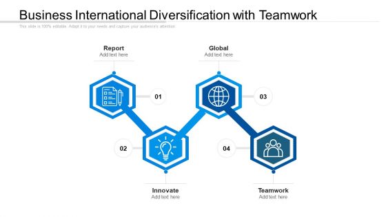 Business International Diversification With Teamwork Ppt PowerPoint Presentation Infographics Introduction PDF