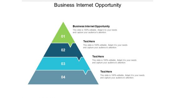 Business Internet Opportunity Ppt PowerPoint Presentation File Graphics Download Cpb