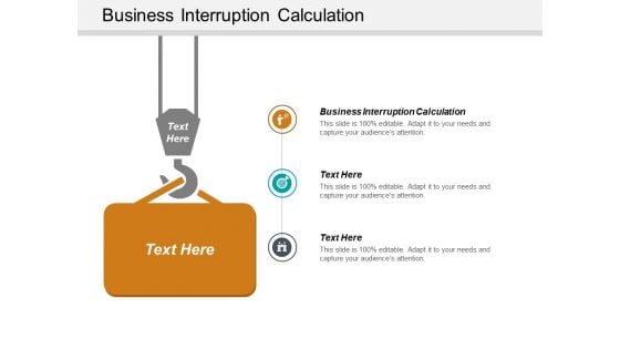 Business Interruption Calculation Ppt PowerPoint Presentation Portfolio Aids Cpb